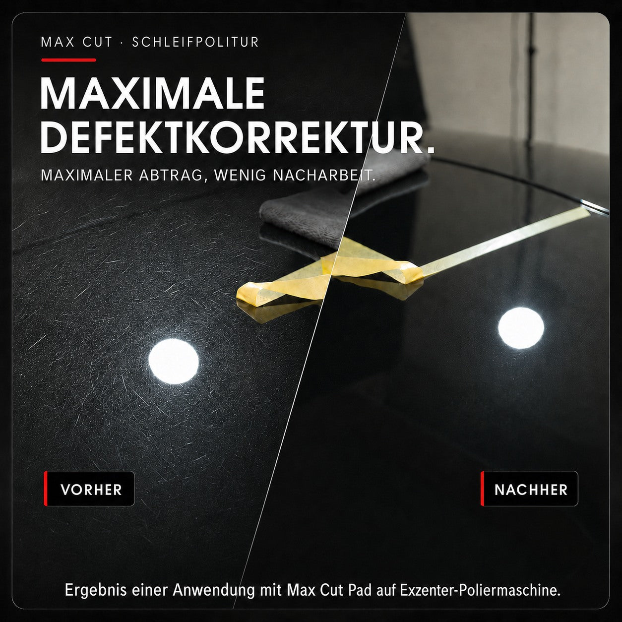 Vorher-Nachher-Ergebnis einer Lackkorrektur mit Max Cut und Max Cut Polierpad.